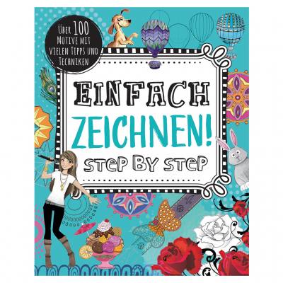 Einfach zeichnen! Step by Step